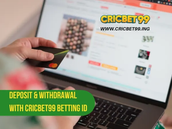 Deposit & Withdrawal with Cricbet99 Betting ID