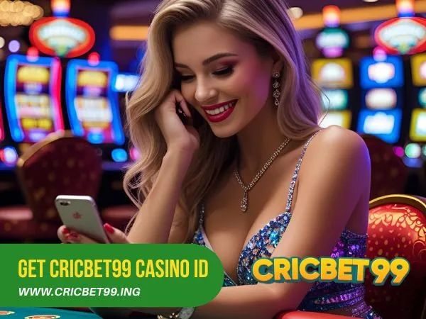 Get Cricbet99 Casino ID