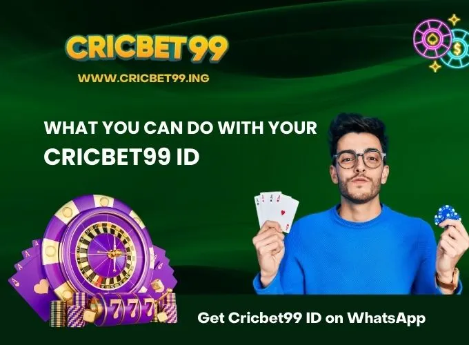 What You Can Do With Your Cricbet99 ID