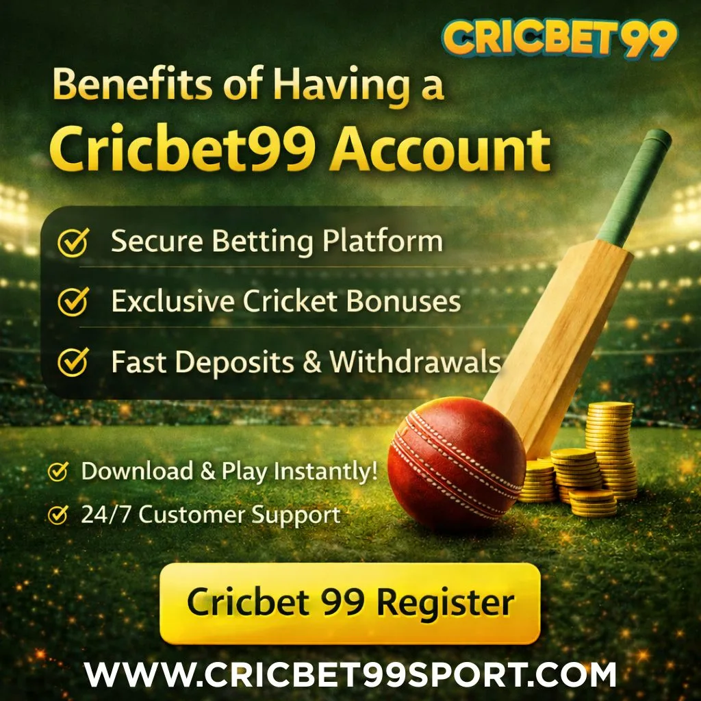 Benefits of Having Cricbet99 Account